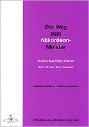 Der Weg zum Akkordeonmeister 4 de Alfons Holzschuh