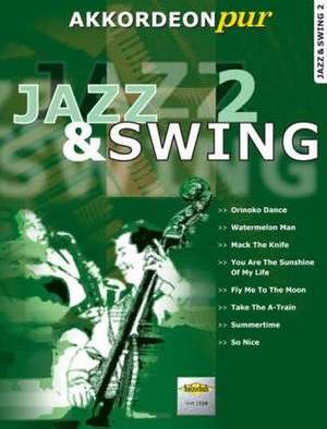 Jazz & Swing 2 de Hans-Günther Kölz