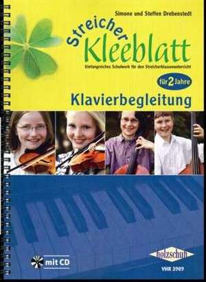 Streicher Kleeblatt - Klavierbegleitung de Simone Drebenstedt