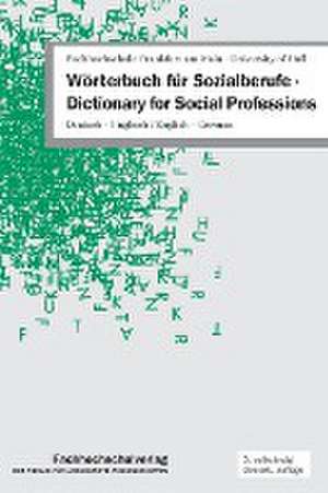 Wörterbuch für Sozialberufe · Dictionary for Social Professions de University of Hull