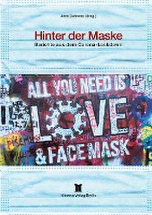 Hinter der Maske de Jens Behrens