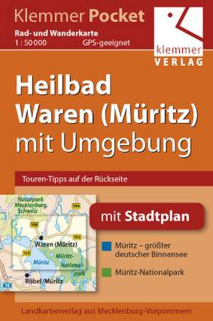 Klemmer Pocket Rad- und Wanderkarte Heilbad Waren (Müritz) mit Umgebung 1 : 50 000 de Klaus Klemmer