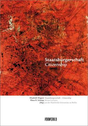 Staatsbürgerschaft/Citizenship de Elisabeth Wagner