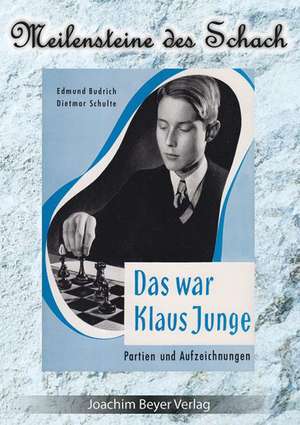 Das war Klaus Junge de Edmund Budrich