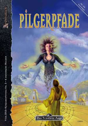 Pilgerpfade (Anthologie zu Wege der Götter) de Michael Masberg