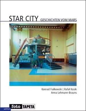 Star City de Konrad Fialkowski