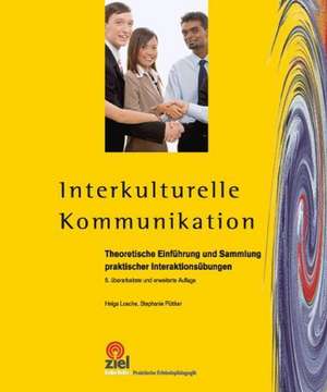 Interkulturelle Kommunikation de Helga Losche