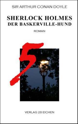 Sherlock Holmes 5 Der Baskerville-Hund de Arthur Conan Doyle