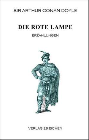 Die rote Lampe de Arthur Conan Doyle