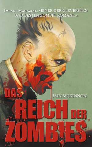 Das Reich der Zombies de Iain McKinnon