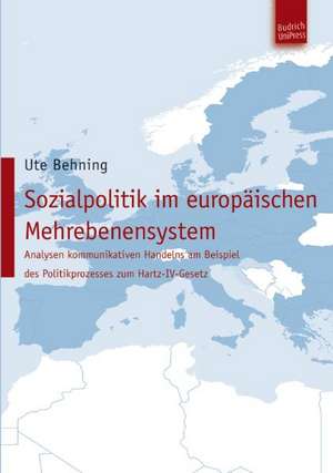 Sozialpolitik im europäischen Mehrebenensystem de Ute Behning