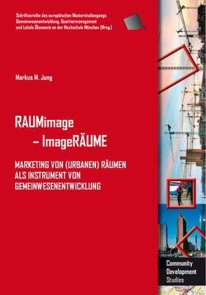 RAUMimage - ImageRÄUME de Markus M. Jung