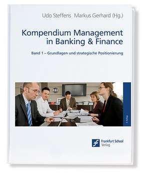 Kompendium Management in Banking & Finance de Udo Steffens