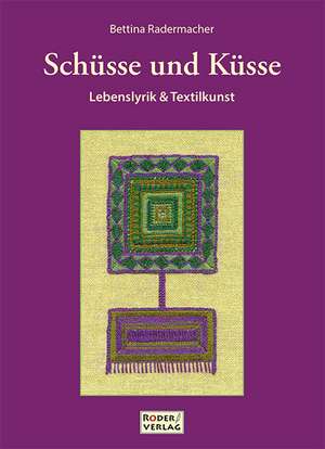 Schüsse und Küsse de Bettina Radermacher