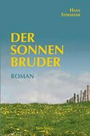 Der Sonnenbruder de Hans Sterneder