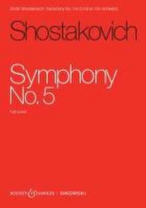 Sinfonie Nr. 5 de Dmitrij Schostakowitsch