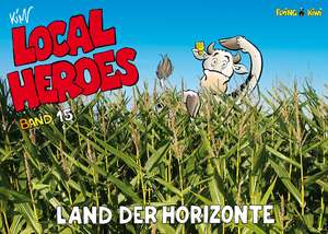 Local Heroes 15 de Kim Schmidt