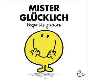 Mister Glücklich de Roger Hargreaves