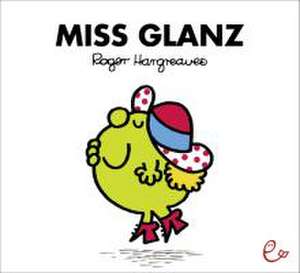 Miss Glanz de Roger Hargreaves