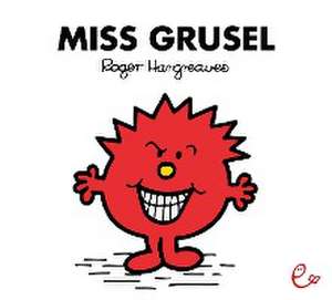 Miss Grusel de Roger Hargreaves