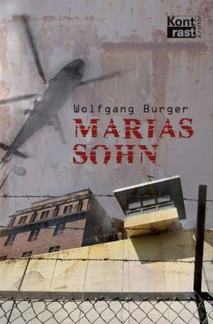 Marias Sohn de Wolfgang Burger