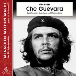 Che Guevara de Elke Bader