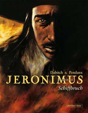 Jeronimus 02 de Christophe Dabitch