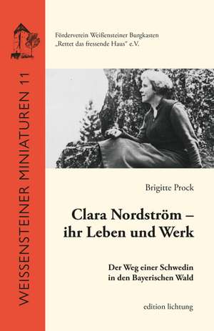 Clara Nordström - ihr Leben und ihr Werk de Clara Nordström