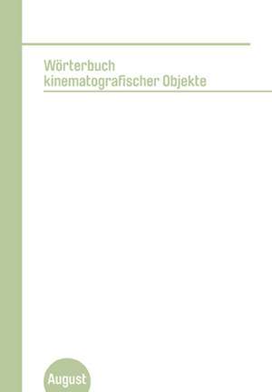 Wörterbuch Kinematographischer Objekte de Marius Böttcher