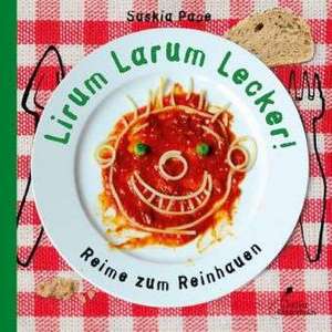 Lirum Larum lecker! de Saskia Pape