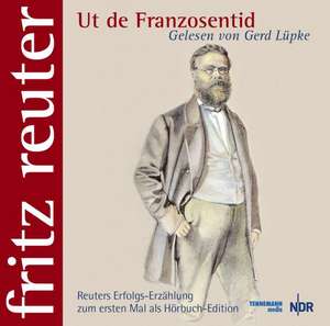 Ut de Franzosentid de Fritz Reuter