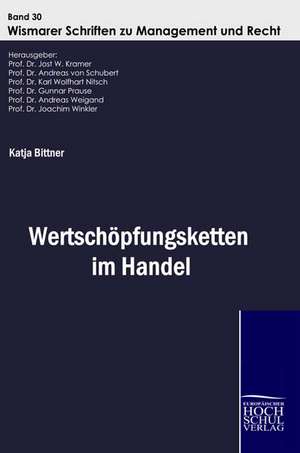 Wertschöpfungsketten im Handel de Katja Bittner