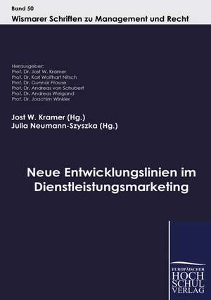 Neue Entwicklungslinien im Dienstleistungsmarketing de Jost W. Kramer