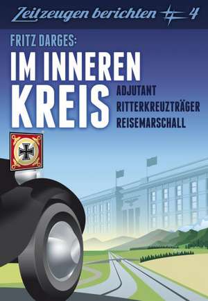 Im inneren Kreis de Fritz Darges