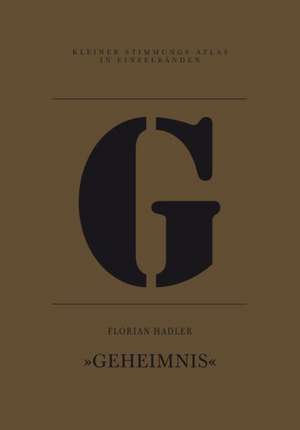 G - Geheimnis de Florian Hadler