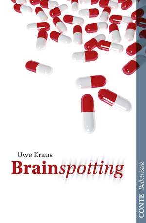 Brainspotting de Uwe Kraus