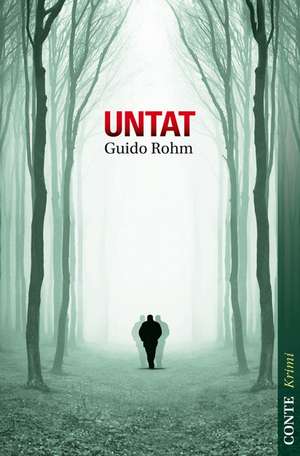 Untat de Guido Rohm