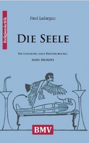 Die Seele de Paul Lafargue