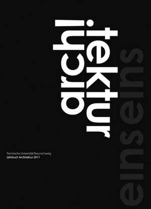 Jahrbuch Architektur 2011 de Henri Greil