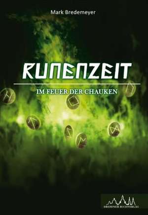 Runenzeit 1 de Mark Bredemeyer