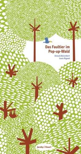 Das Faultier im Pop-up-Wald de Sophie Strady