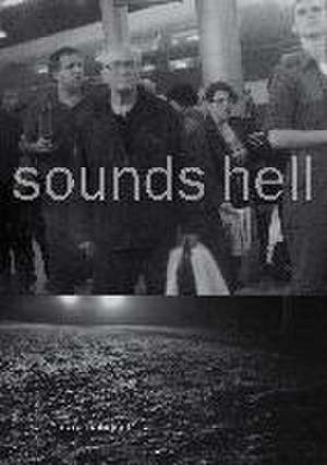 Sounds Hell de Ezra Nahmad