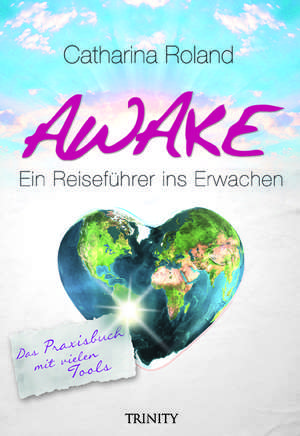 Awake de Catharina Roland