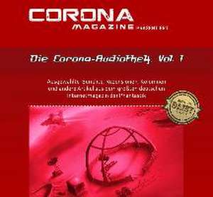 Die Corona-Audiothek, Vol. 1 de Corona Magazine