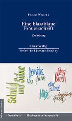 Eine blassblaue Frauenschrift de Franz Werfel