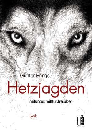 Hetzjagden de Günter Frings