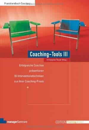 Coaching-Tools III de Christopher Rauen