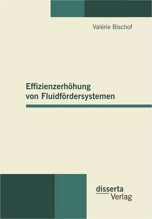 Effizienzerh Hung Von Fluidf Rdersystemen: Two Sides of the Same Coin? Exploring the Case of Kosovo de Valérie Bischof