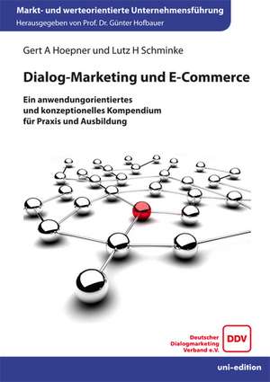 Dialog-Marketing und E-Commerce de Gert A. Hoepner