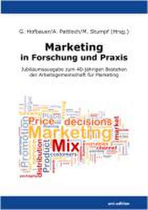 Marketing in Forschung und Praxis de Günter Hofbauer